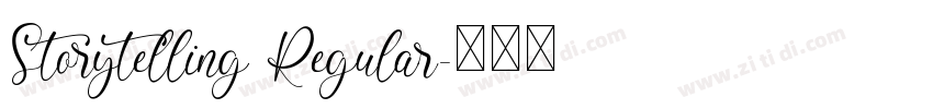 Storytelling Regular字体转换 Storytelling Regular字体转换